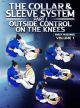 The Collar and Sleeve System Part 1: Outside Control On The Knees Com Mikey Musumeci