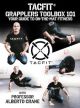Tacfit: Grapplers Toolbox 101 By Alberto Crane