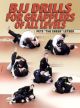 BJJ Drills For Grapplers Of All Levels By Pete Letsos