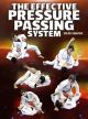 The Effective Pressure Passing System by Celso Venicius