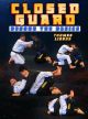 Closed Guard Beyond The Basics By Thomas Lisboa