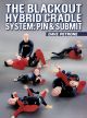 The Blackout Hybrid Pin and Cradle System Com David Petrone