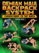 The Maia Backpack System: Transitions To The Back By Demian Maia
