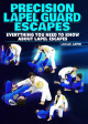 Precision Lapel Guard Escapes Com Lucas Lepri