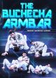 The Buchecha Arm Bar Com "Marcus "Buchecha" Almeida