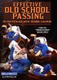 Effective Old School Passing Com Vinicius "Draculino" Magalhaes