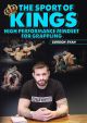 The Sport of Kings: High Performance Mindset For Grappling Com Gordon Ryan