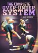 The Complete Over-Under System Com Zack Esposito
