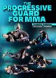 The Progressive Guard For MMA Com Fabricio Werdum