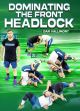 Dominating The Front Headlock Com Dan Vallimont