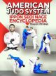 American Judo System: Ippon Seio Nage Encyclopedia By Jimmy Pedro & Travis Stevens