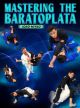 Mastering The Baratoplata By Joao Miyao