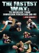 The Fastest Way: To Increase Your Submission Percentage (No Gi) By John Danaher