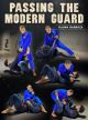 Passing The Modern Guard by Kauan Barboza
