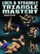 Lock & Strangle Triangle Mastery by Kieran Kichuk