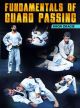 Fundamentals Of Guard Passing By Kron Gracie