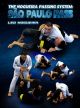 The Nogueira Passing System: The Sao Paulo Pass by Leonardo Nogueira