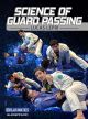 The Science of Guard Passing Com Lucas Lepri