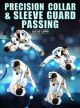 Precision Collar and Sleeve Guard Passing by Lucas Lepri