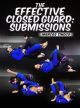 The Effective Closed Guard Submissions by Marcos Tinoco