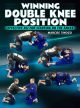 Winning Double Knee Position by Marcos Tinoco