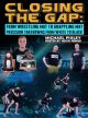 Closing The Gap By Michael Pixley And Heath Pedigo