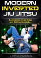 Modern Jiu-Jitsu: Berimbolos, Crab Rides and Rolling Backtakes Com Matt Kwan & Stephan Kesting 