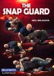 The Snap Guard By Neil Melanson