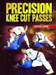 Precision Knee Cut Passes By Lucas Lepri