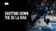 Shutting Down the De La Riva
