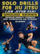 Solo Drills For Jiu Jitsu Ground Series By Ari Goldman
