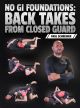 Take the Back from Closed Guard by Paul Schreiner