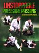 Unstoppable Pressure Passing by Tarsis Humphreys