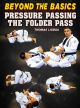 Beyond The Basics: Pressure Passing The Folder Pass By Thomas Lisboa